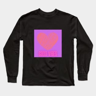 good viber Long Sleeve T-Shirt